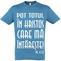 Tricou unisex blue aqua,  Pot totul in Hristos